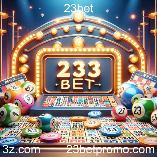 Bingo: Diversão e Emoção na 23bet